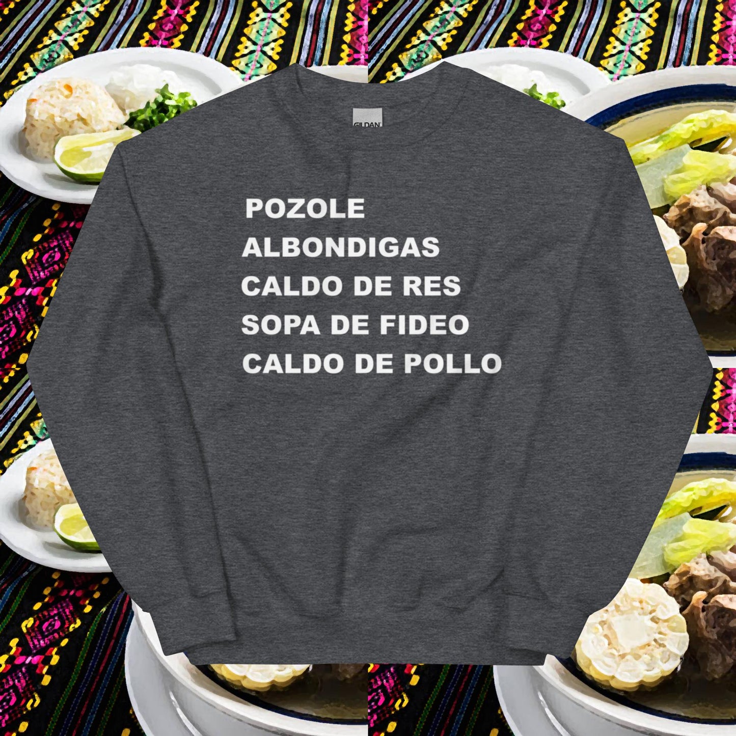 Mexican-Soup Season Crewneck Sweatshirt